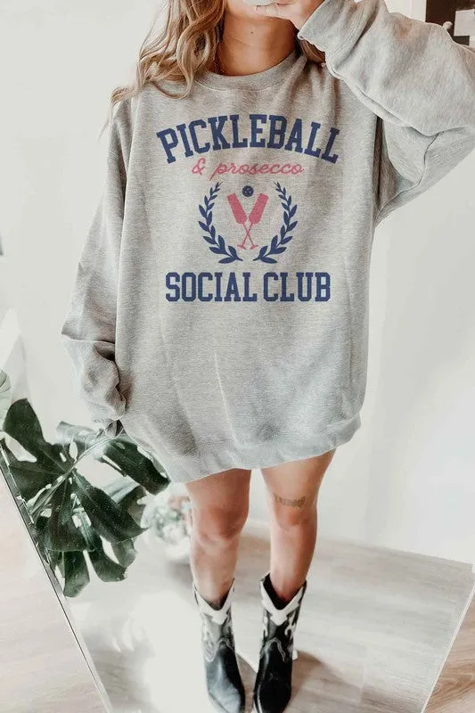 PICKLEBALL AND PROSECCO OVERSIZED SWEATSHIRT